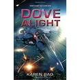 thumbnail image 1 of Pre-Owned Dove Alight: 3 (The Dove Chronicles) Hardcover, 1 of 1
