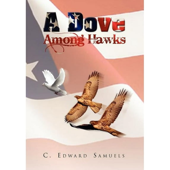 Dove Among Hawks