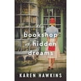 thumbnail image 1 of Pre-Owned The Bookshop of Hidden Dreams (4) (Dove Pond Series), 9781982195960, 1982195967, Paperback,, 1 of 1