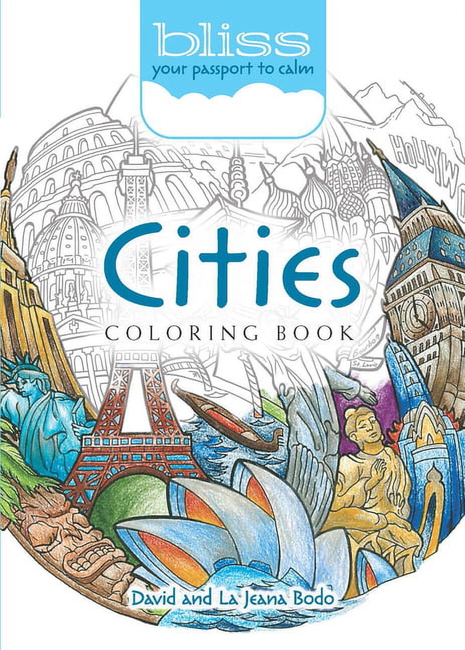 Dover Adult Coloring Books: BLISS Cities Coloring Book : Your Passport ...