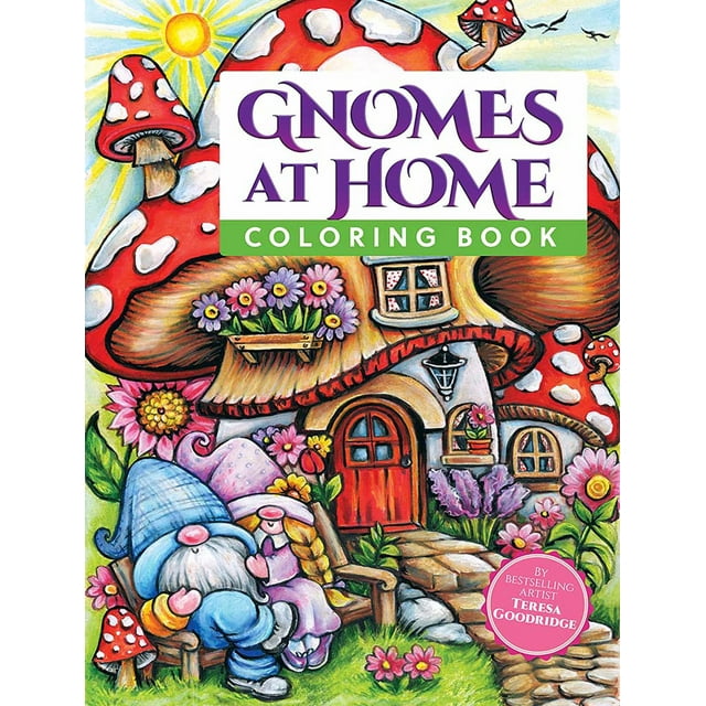 Teresa Goodridge: Gnomes at Home Coloring Book, 128 pages (Paperback)