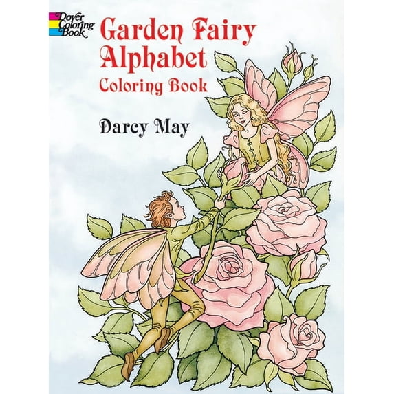 Dover Alphabet Coloring Books Garden Fairy Alphabet Coloring Book, (Paperback)