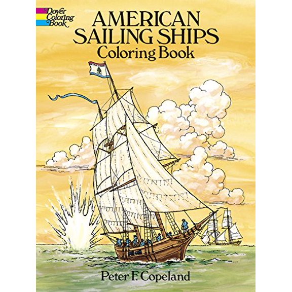 Pre-Owned American Sailing Ships Coloring Book (Dover History Coloring Book) Paperback - USED
