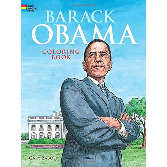 Pre-Owned Barack Obama Coloring Book (Paperback) 0486473201 9780486473208
