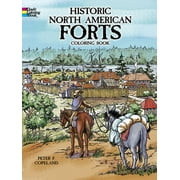 Dover American History Coloring Books: Historic North American Forts Coloring Book (Paperback)