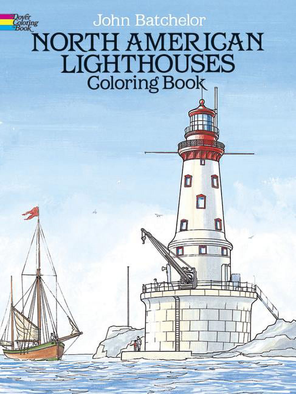 Dover American History Coloring Books North American Lighthouses