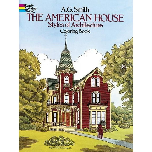 Dover American History Coloring Books: The American House Styles of Architecture Coloring Book (Paperback)