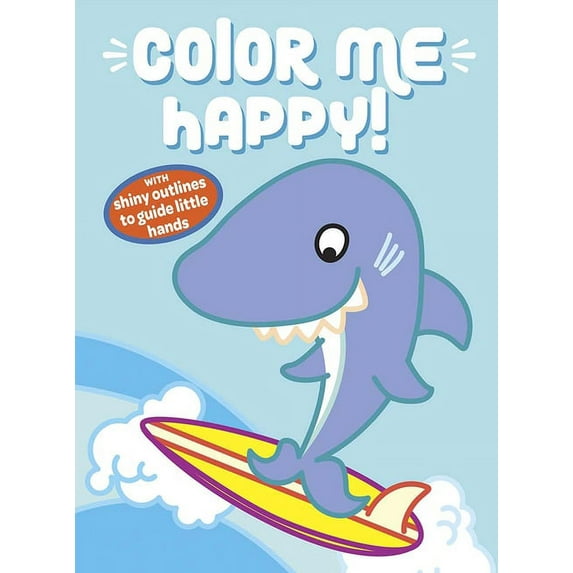 Dover Animal Coloring Books Color Me Happy! (Blue): With Shiny Outlines to Guide Little Hands, (Paperback)