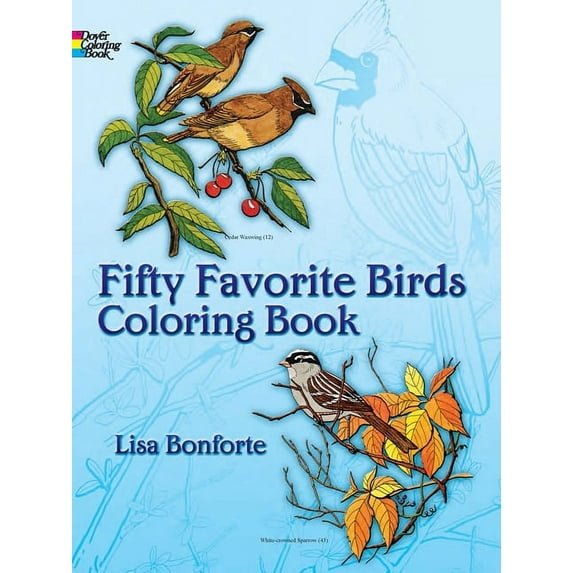 Dover Animal Coloring Books Fifty Favorite Birds Coloring Book, (Paperback)