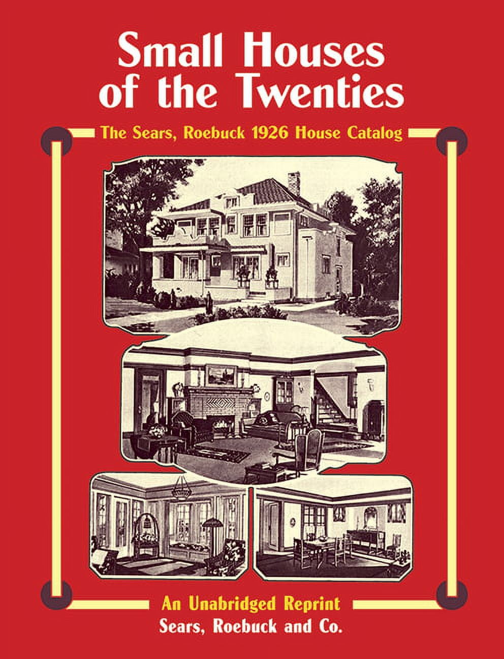 Sears, Roebuck 1926年住宅カタログ Dover Architecture: Small Houses of the Twenties : The Sears