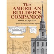 Dover Architecture The American Builder's Companion, Paperback