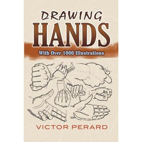 Dover Art Instruction Drawing Hands: With Over 1000 Illustrations, (Paperback)