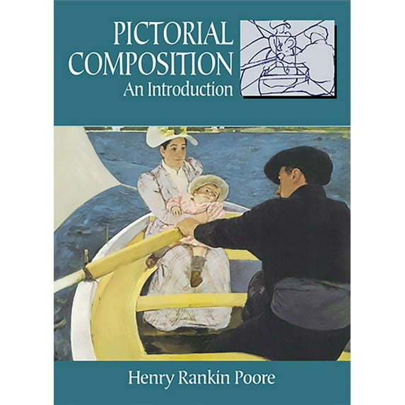 Dover Art Instruction: Pictorial Composition : An Introduction (Paperback)