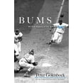 thumbnail image 1 of Dover Baseball Bums: An Oral History of the Brooklyn Dodgers, (Paperback), 1 of 1