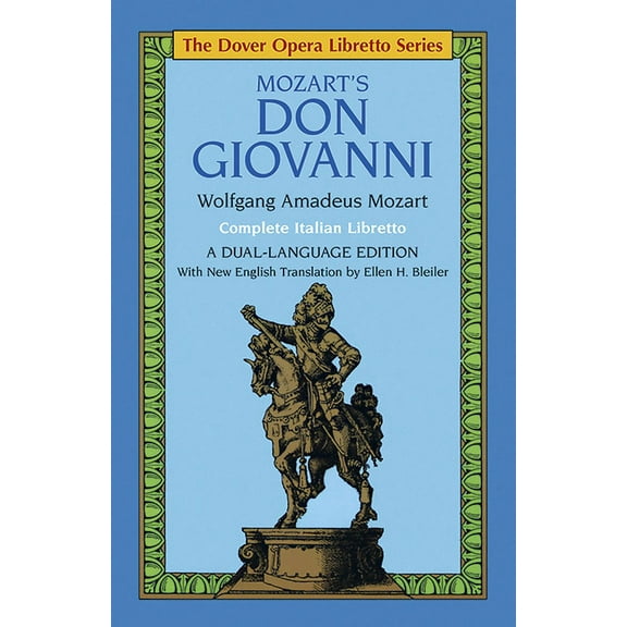 Dover Books on Music: Voice Mozart's Don Giovanni (Opera Libretto Series), (Paperback)