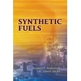 thumbnail image 1 of Dover Books on Aeronautical Engineering: Synthetic Fuels (Paperback), 1 of 1