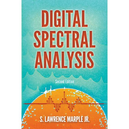 Dover Books on Electrical Engineering: Digital Spectral Analysis : Second Edition (Edition 2) (Paperback)