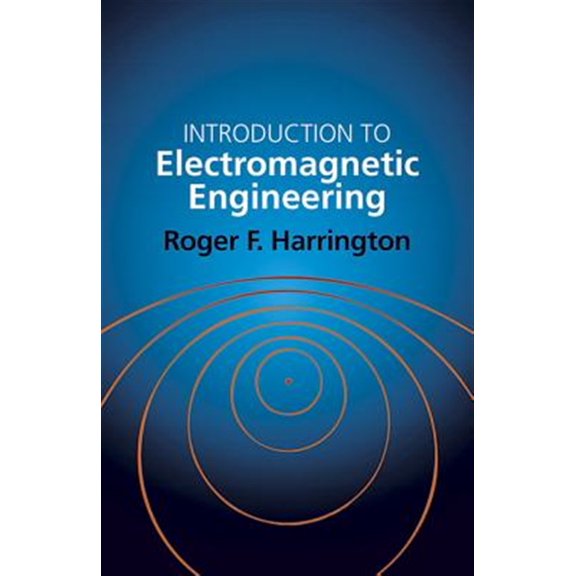 Pre-Owned Introduction to Electromagnetic Engineering (Dover Books on Electrical Engineering) Paperback