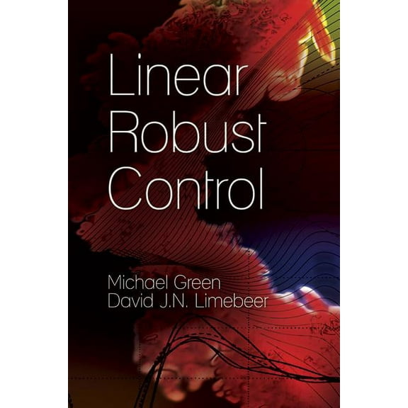 Dover Books on Electrical Engineering: Linear Robust Control (Paperback)