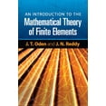 thumbnail image 1 of Dover Books on Engineering An Introduction to the Mathematical Theory of Finite Elements, (Paperback), 1 of 1