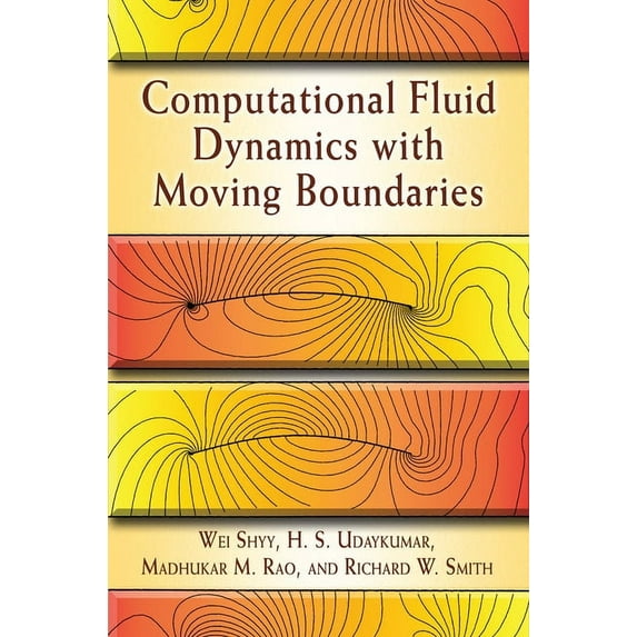 Dover Books on Engineering: Computational Fluid Dynamics with Moving Boundaries (Paperback)