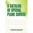 thumbnail image 1 of Pre-Owned A Catalog of Special Plane Curves (Paperback) 0486602885 9780486602882, 1 of 1