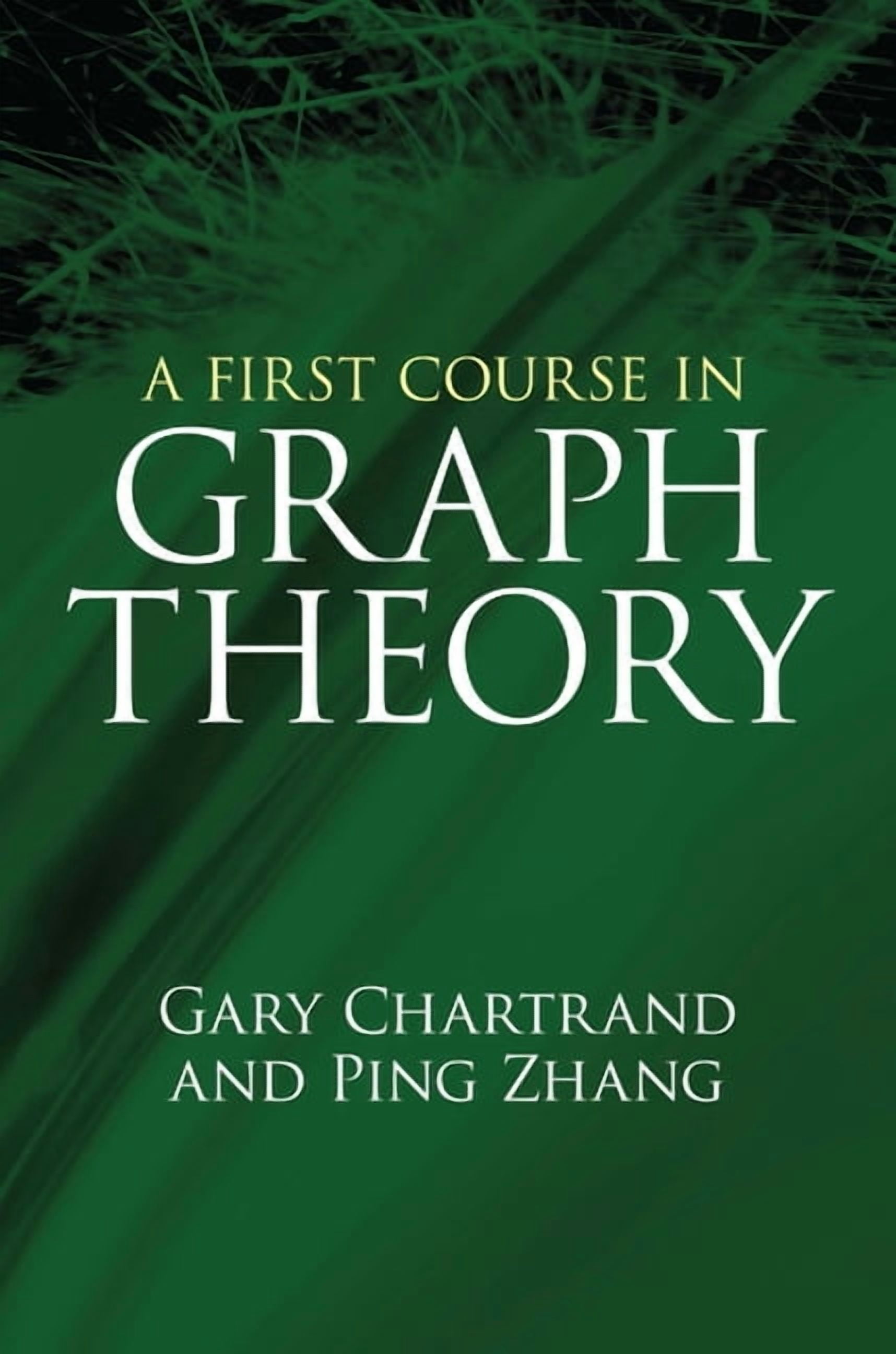 Dover Books on Mathematics A First Course in Graph Theory, (Paperback)