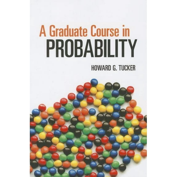 Dover Books on Mathematics: A Graduate Course in Probability (Paperback)