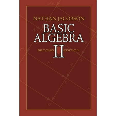 Dover Books on Mathematics: Basic Algebra II : Second Edition (Edition 2) (Paperback)