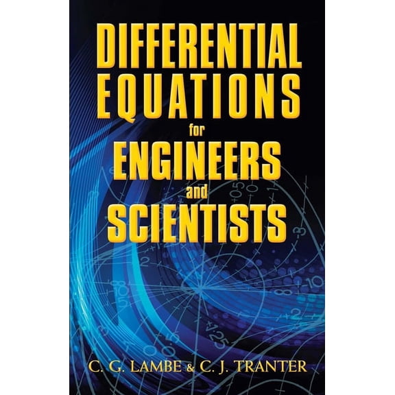 Dover Books on Mathematics Differential Equations for Engineers and Scientists, (Paperback)