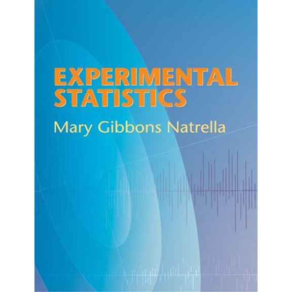 Dover Books on Mathematics: Experimental Statistics (Paperback)