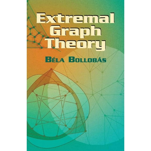 Dover Books on Mathematics: Extremal Graph Theory (Paperback)
