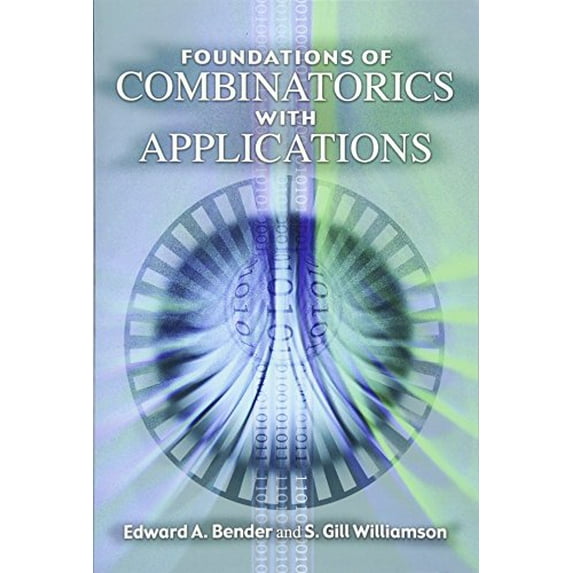 Pre-Owned Foundations of Combinatorics with Applications (Paperback) 0486446034 9780486446035