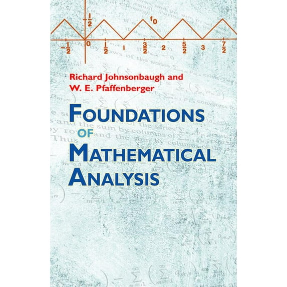 Dover Books on Mathematics Foundations of Mathematical Analysis, (Paperback)