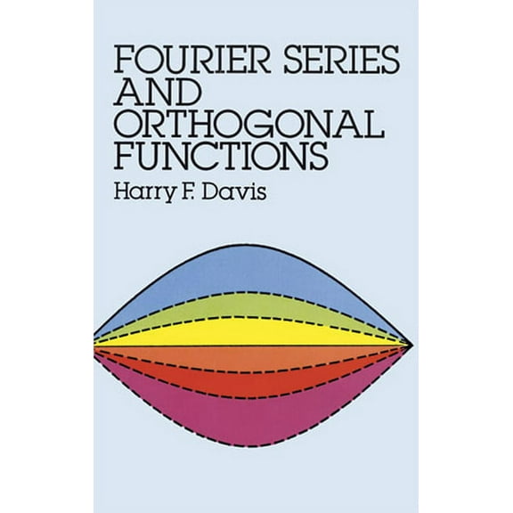 Dover Books on Mathematics Fourier Series and Orthogonal Functions, (Paperback)