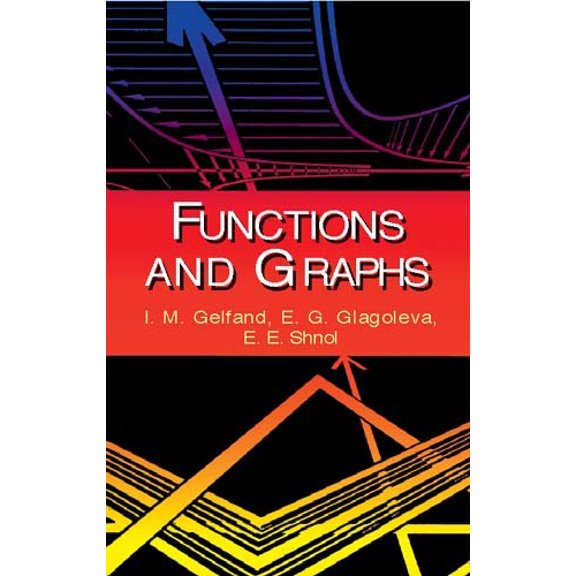 Pre-Owned Functions and Graphs (Paperback) 0486425649 9780486425641
