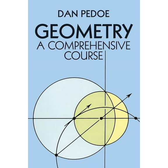 Dover Books on Mathematics Geometry: A Comprehensive Course, (Paperback)