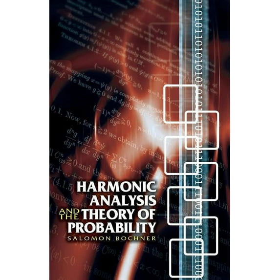 Dover Books on Mathematics: Harmonic Analysis and the Theory of Probability (Paperback)