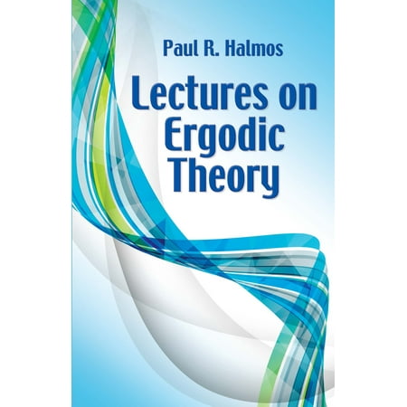 Dover Books on Mathematics: Lectures on Ergodic Theory (Paperback)
