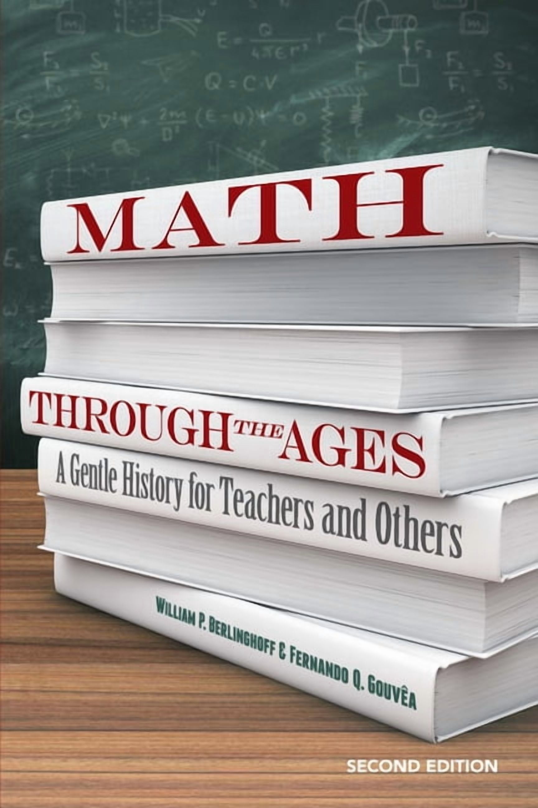 Dover Books on Mathematics Math Through the Ages: A Gentle History for ...
