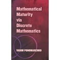 thumbnail image 1 of Dover Books on Mathematics Mathematical Maturity Via Discrete Mathematics, (Paperback), 1 of 1