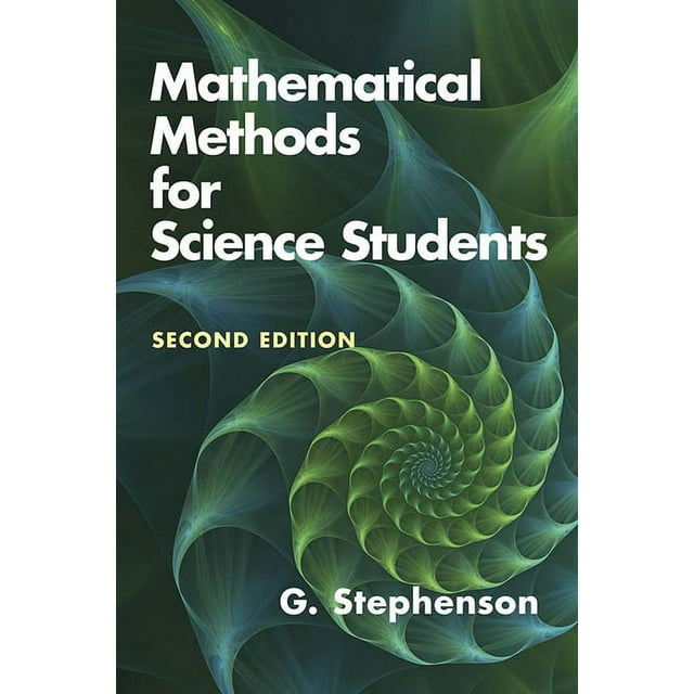 Dover books on mathematics mathematical methods for science students