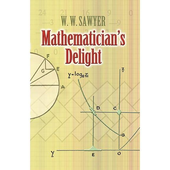 Dover Books on Mathematics Mathematician's Delight, (Paperback)