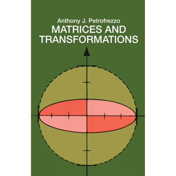 Pre-Owned Matrices and Transformations (Paperback) 0486636348 9780486636344