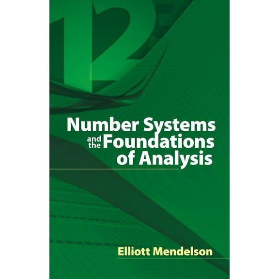 Dover Books on Mathematics Number Systems and the Foundations of Analysis, (Paperback)