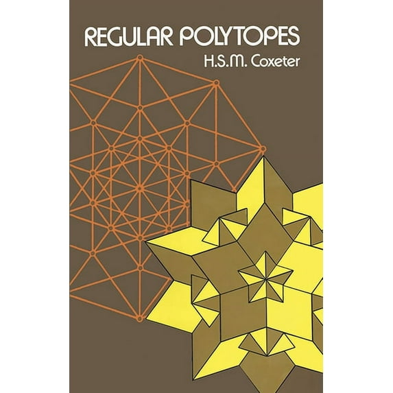 Dover Books on Mathematics Regular Polytopes, (Paperback)