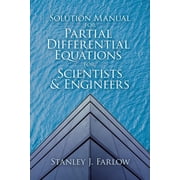 Dover Books on Mathematics Solution Manual for Partial Differential Equations for Scientists and Engineers, Paperback