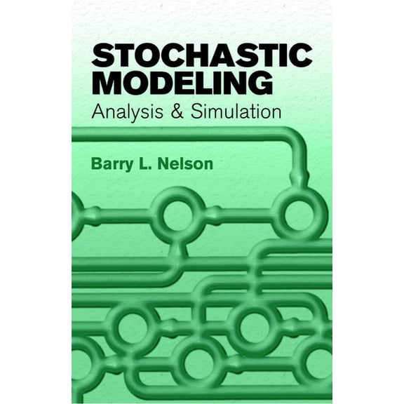 Dover Books on Mathematics Stochastic Modeling: Analysis and Simulation, (Paperback)