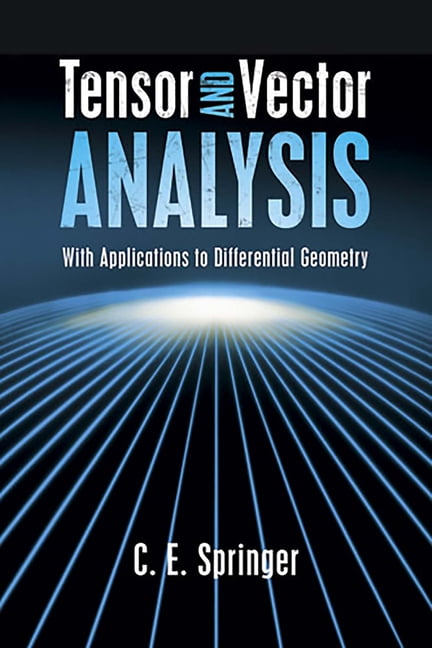 Dover Books on Mathematics Tensor and Vector Analysis, (Paperback ...