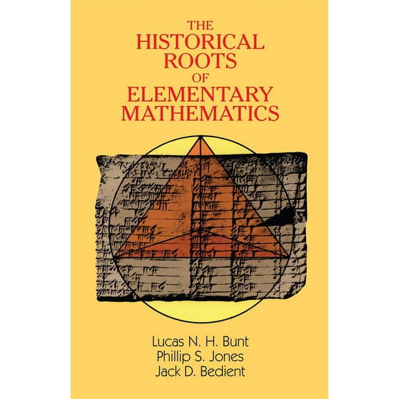 Dover Books on Mathematics: The Historical Roots of Elementary Mathematics (Paperback)